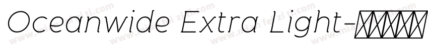 Oceanwide Extra Light字体转换